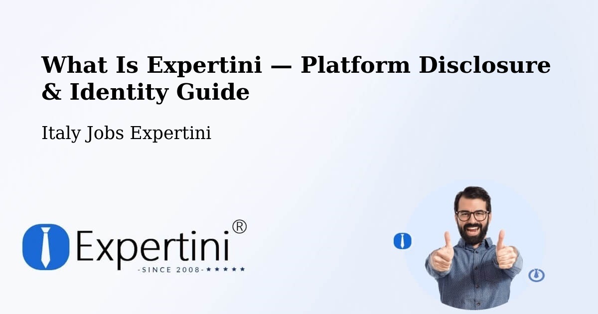 What Is Expertini — Platform Disclosure & Identity Guide – Dello